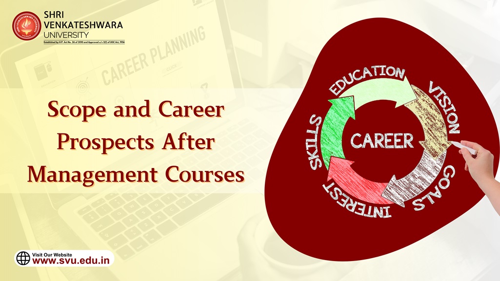 SCOPE AND CAREER PROSPECTS AFTER MANAGEMENT COURSES